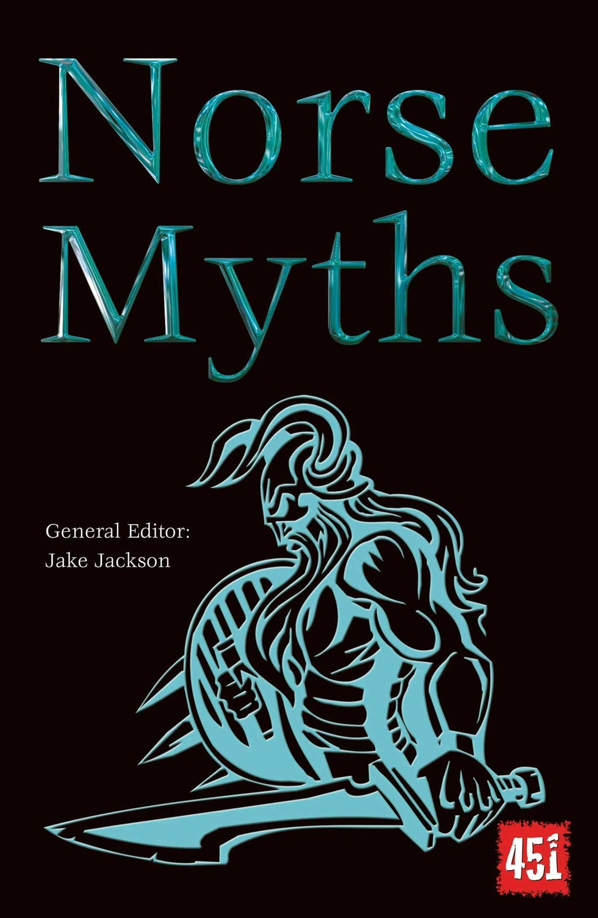 Norse Myths (World's Greatest Myths and Legends)
