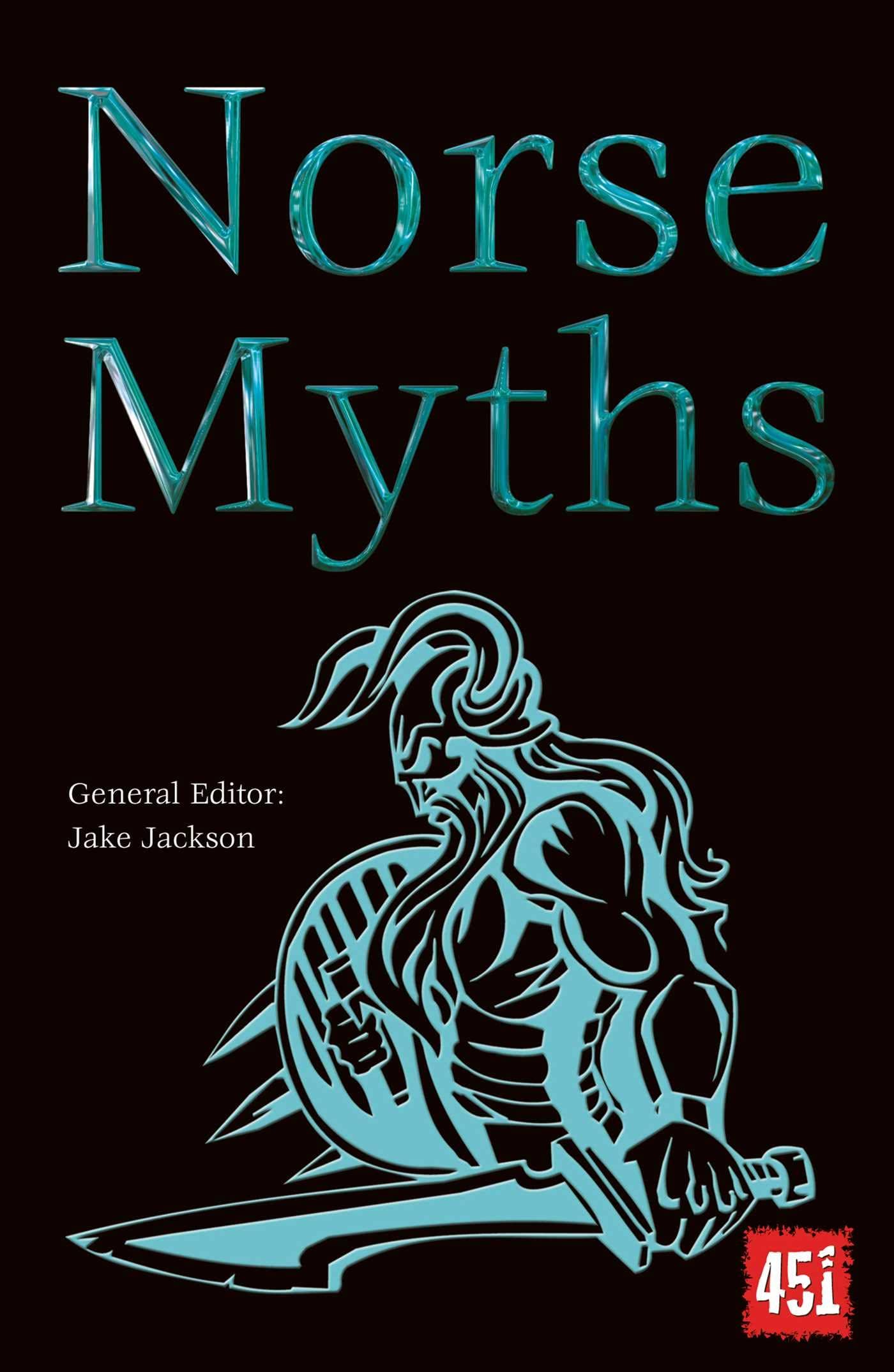 Norse Myths (World's Greatest Myths and Legends)