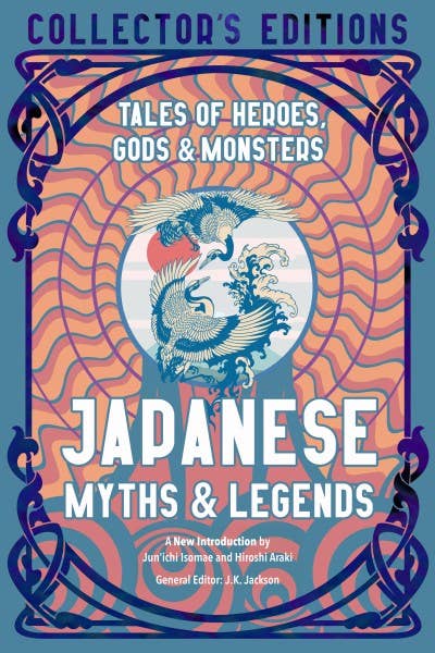 Japanese Myths & Legends (Collector's Edition)