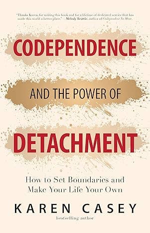 Codependence and the Power of Detachment