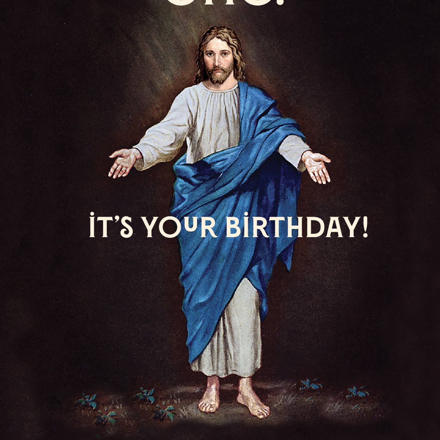 JESUS OMG!  Birthday Card