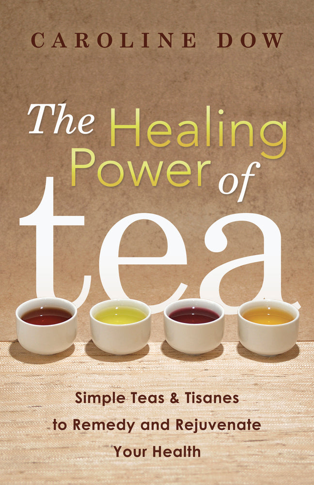 Healing Power of Tea - Dow
