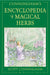 Encyclopedia of Magical Herbs - Cunningham