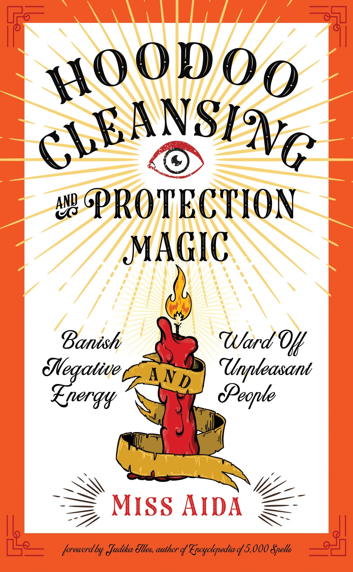 HooDoo Cleansing &amp; Protection Magic - Aida