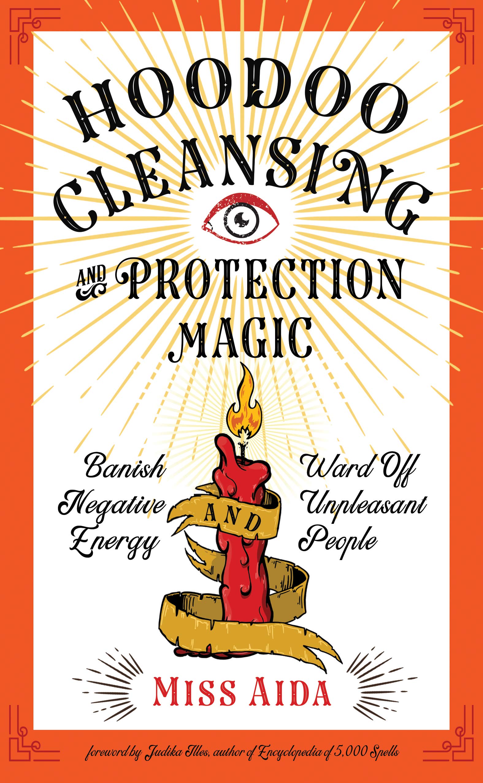 HooDoo Cleansing & Protection Magic - Aida
