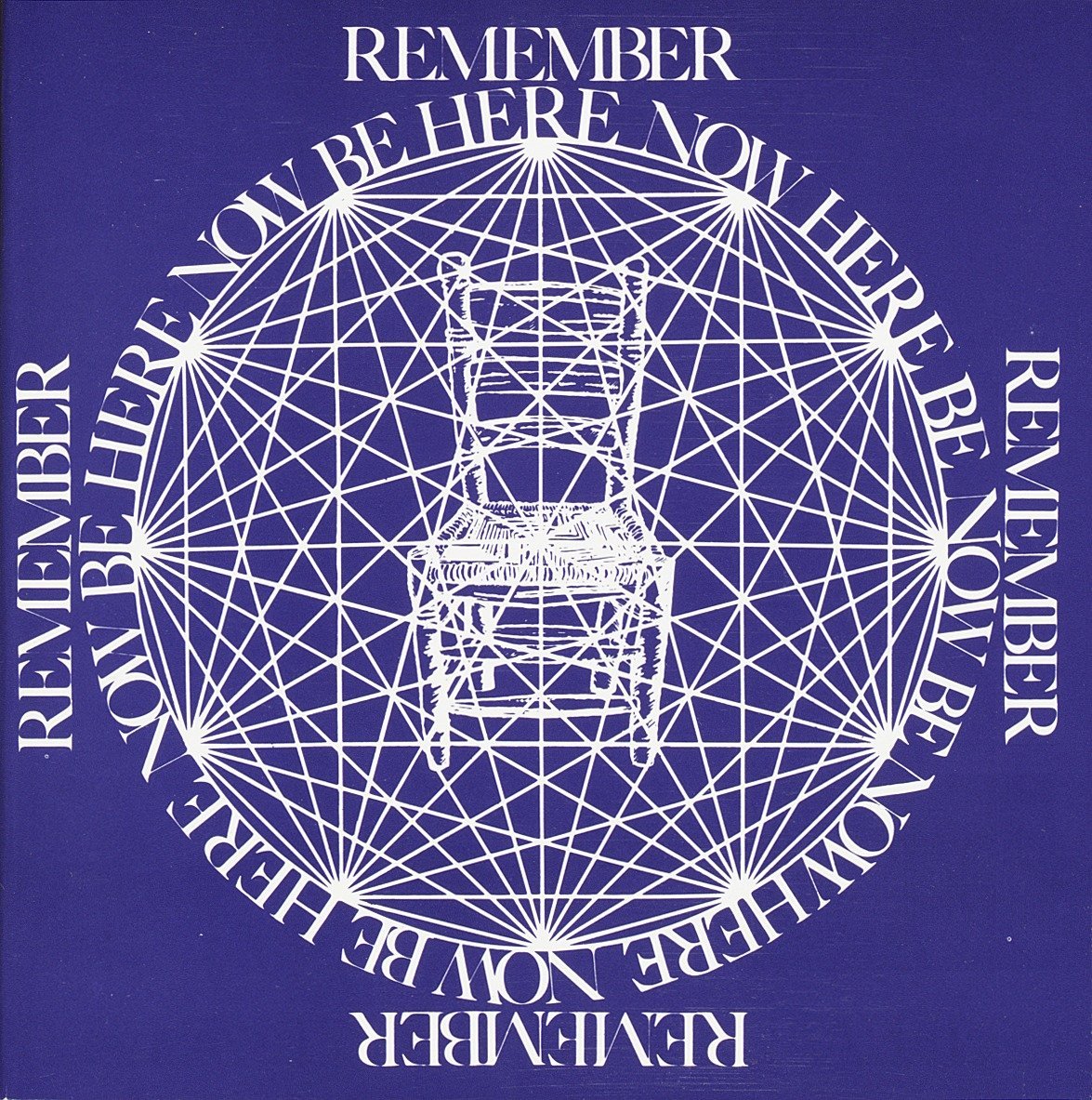 Be Here Now - Dass