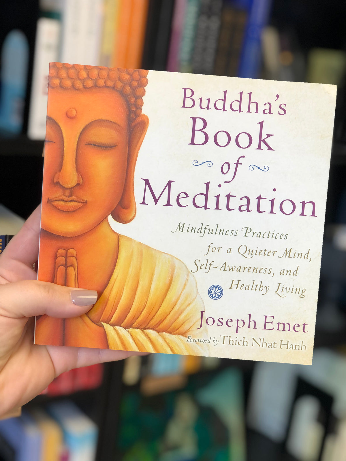 Buddha's Book of Meditation: Mindfulness Practices for a Quieter Mind, Self-Awareness, and Healthy Living