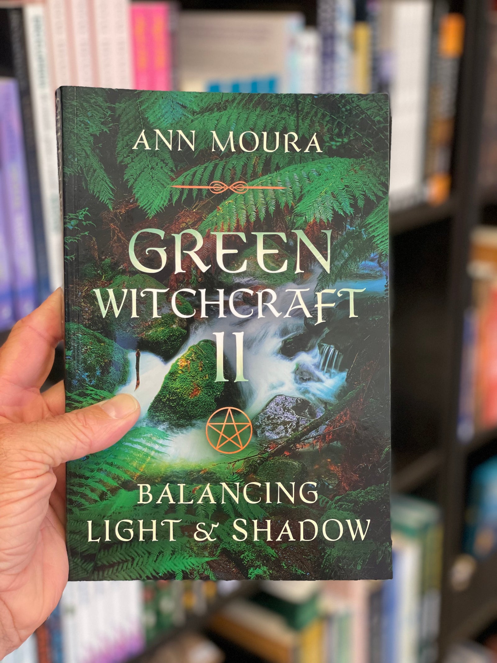 Green Witchcraft ll : Balancing Light & Shadow - Moura