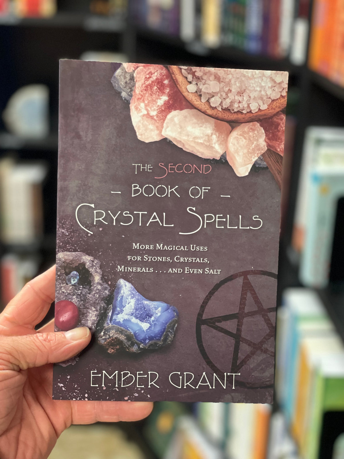 The Second Book of Crystal Spells - Grant