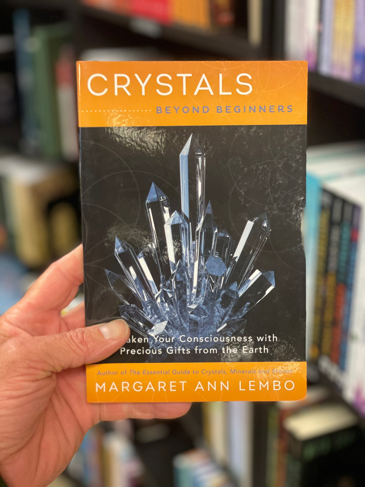 Crystals Beyond Beginners - Lembo