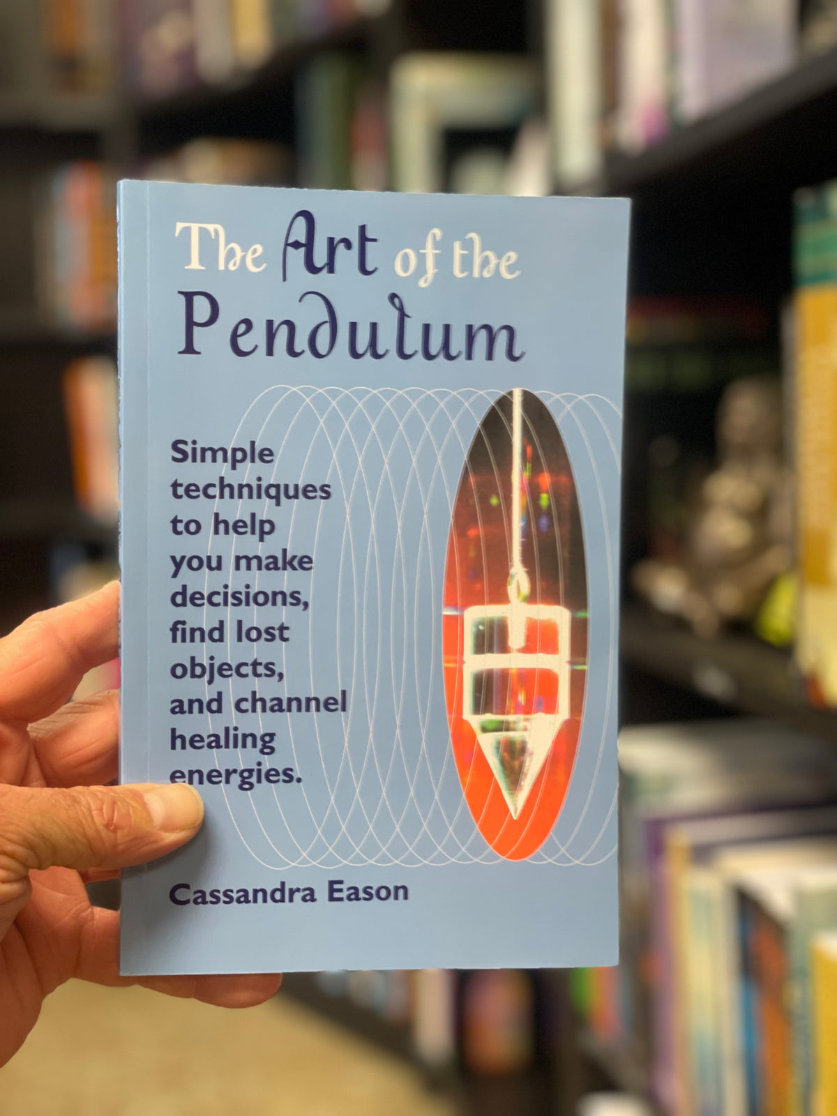 The Art of the Pendulum - Eason