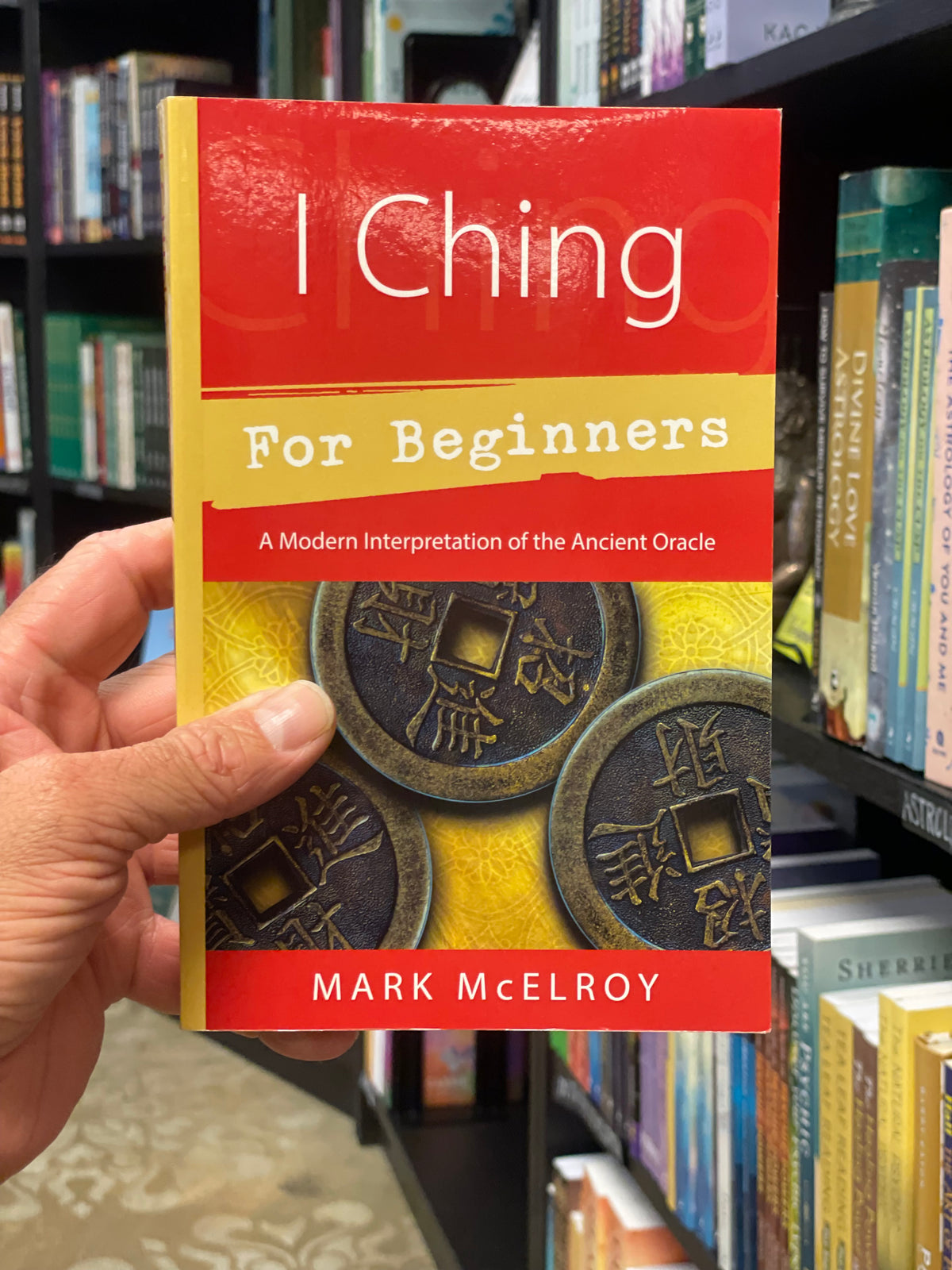 I Ching for Beginners - McElroy