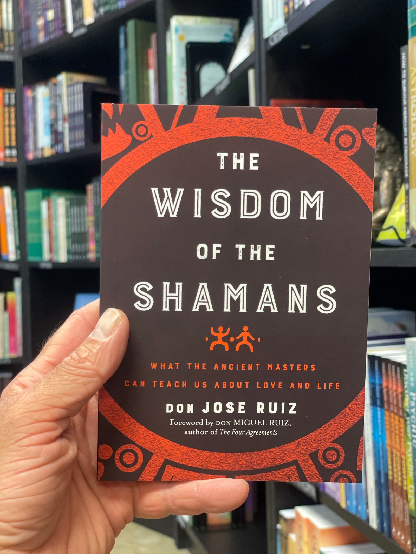 The Wisdom of the Shamans - Ruiz