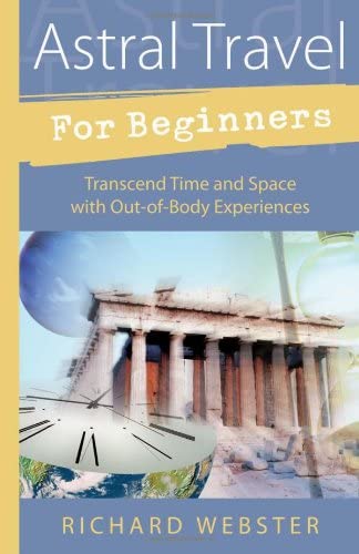 Astral Travel for Beginners - Webster