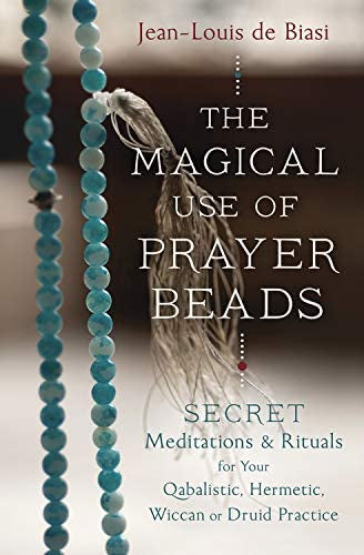 The Magical Use of Prayer Beads - Biasi